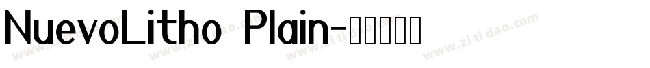 NuevoLitho Plain字体转换